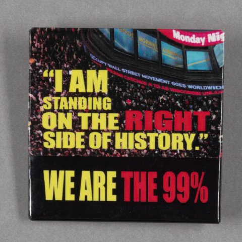 Faculty member Heather McKee Hurwitz collected this button that is now saved in CWRU’s digital Occupy Archive.