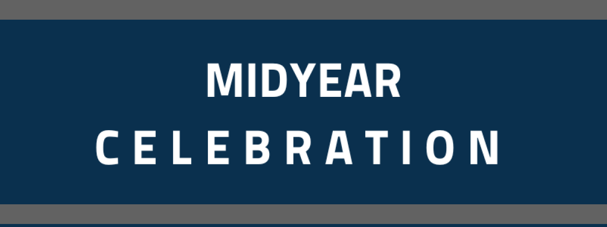 Navy banner that says midyear celebration