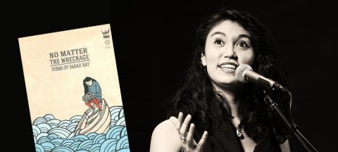 2018 Convocation Keynote Speaker, Poet and Author Sarah Kay and an image of her book of poetry, No Matter the Wreckage 