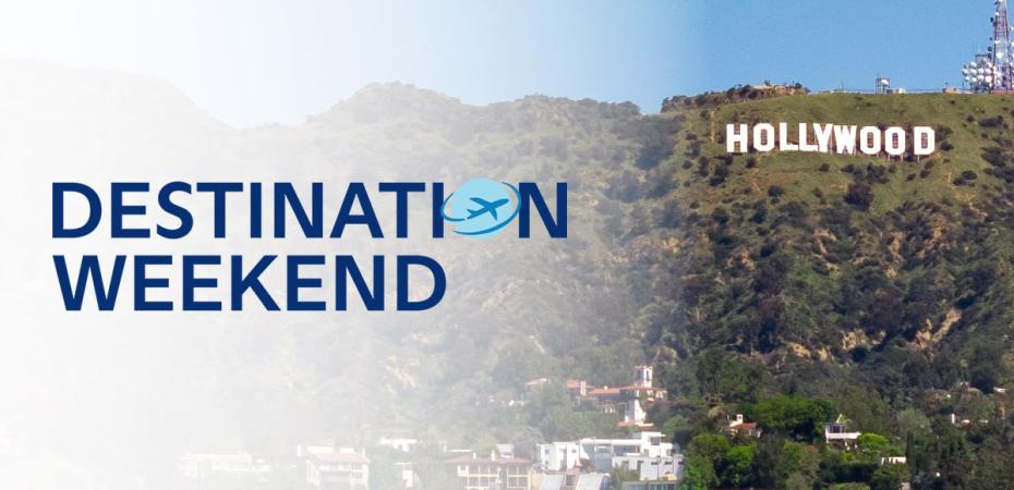 Destination Weekend LA