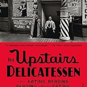 Book cover of the Upstairs Delicatessen with black and white vintage photo and red block with black letters