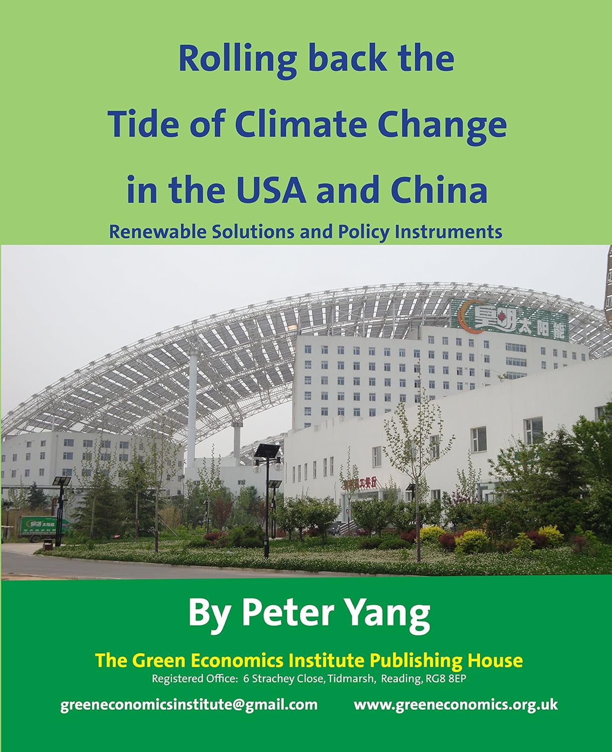 Rolling Back the Tide of Climate Change in the USA and China