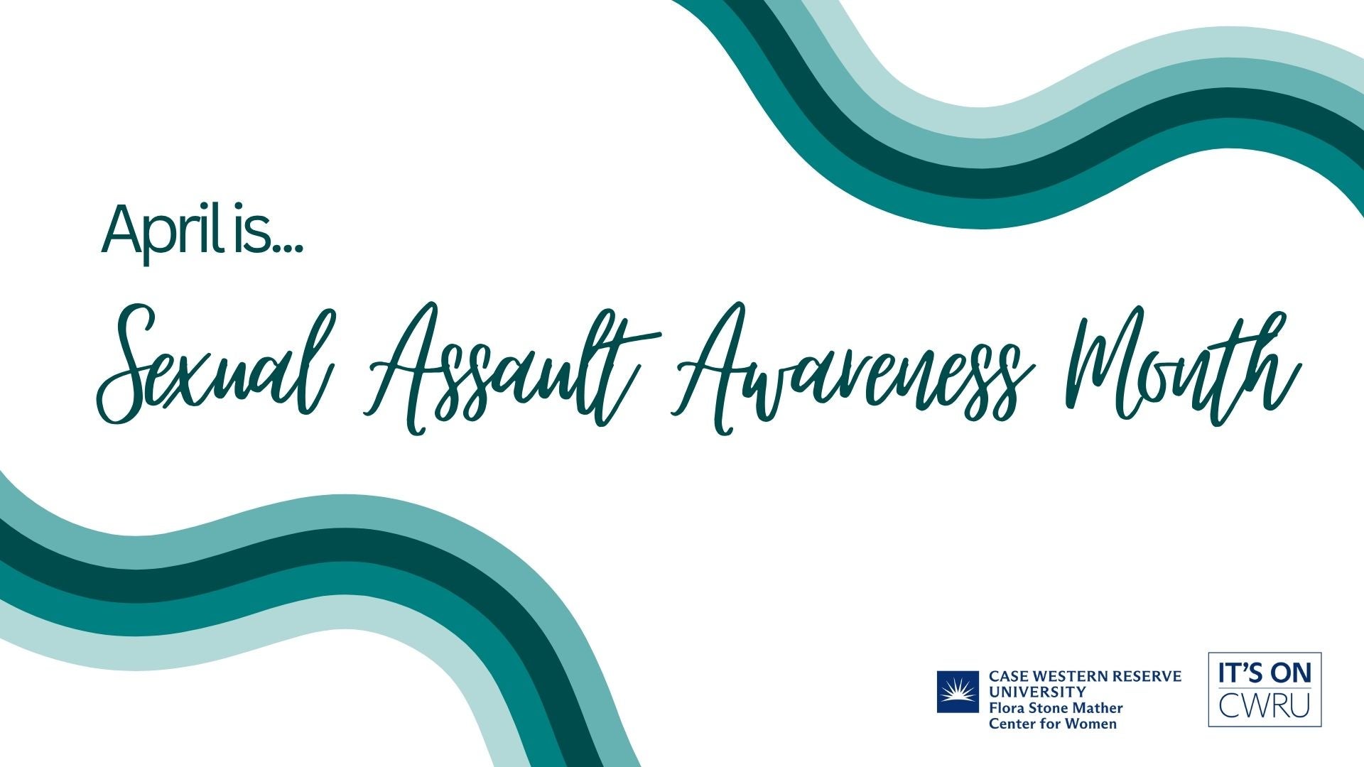 April is....Sexual Assault Awareness Month