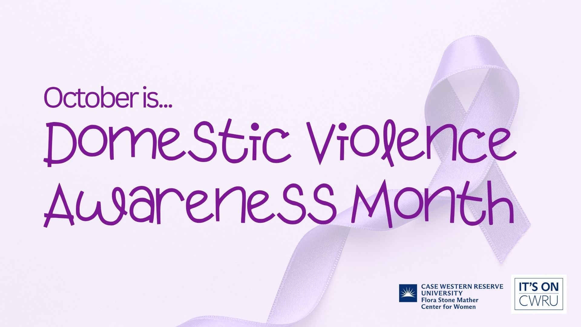 October is Domestic Violence Awareness Month with purple awareness ribbon in background