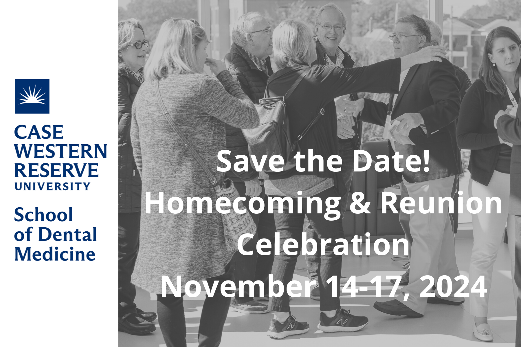 Save the Date! Homecoming and Reunion Celebration November 14 through 17.