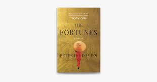book cover for Peter Ho Davies The Fortunes