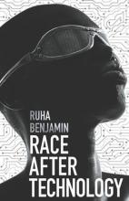 Ruha Benjamin: Race After Technology book cover