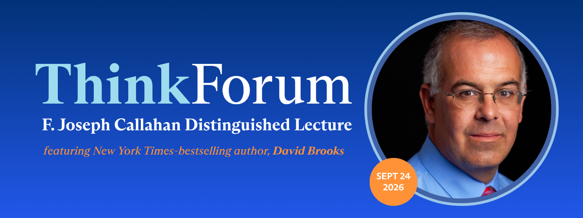 F. Joseph Callahan Think Forum banner
