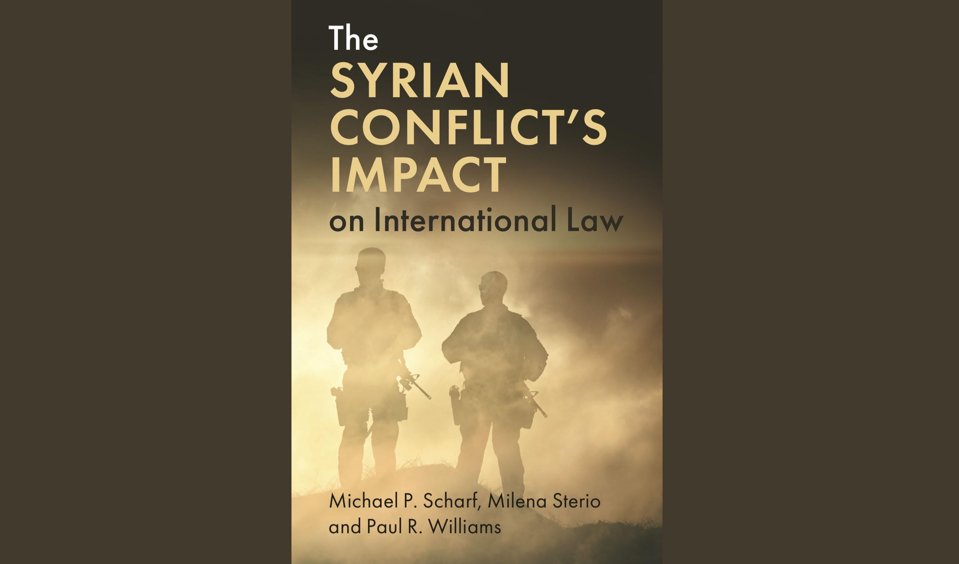 Photo of the book, "The Syrian Conflicts Impacts on International Law."
