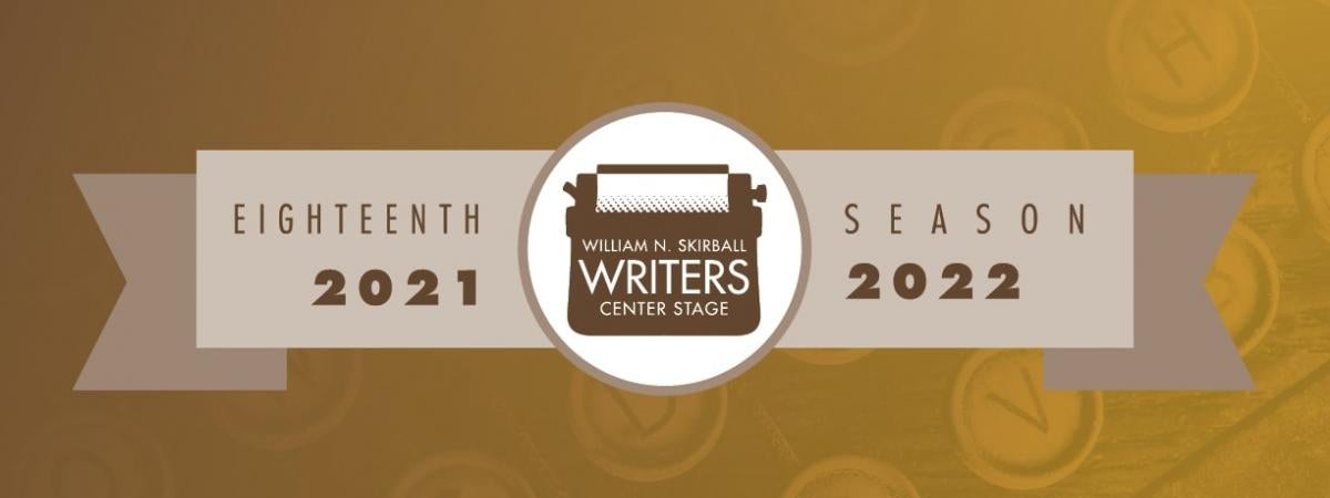 Writers Center Stage 2021-2022 Season