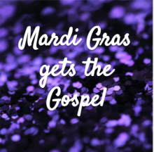 Cleveland Jazz Orchestra event logo - “Mardi Gras Gets the Gospel”