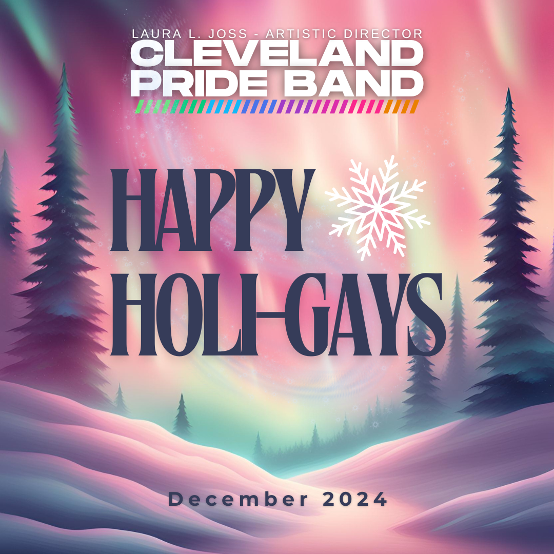 Cleveland Pride Band - Happy Holi-gays
