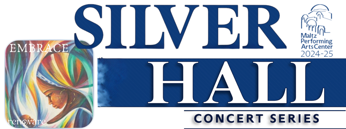 Silver Hall Concert Series, Renovare: Embrace Banner