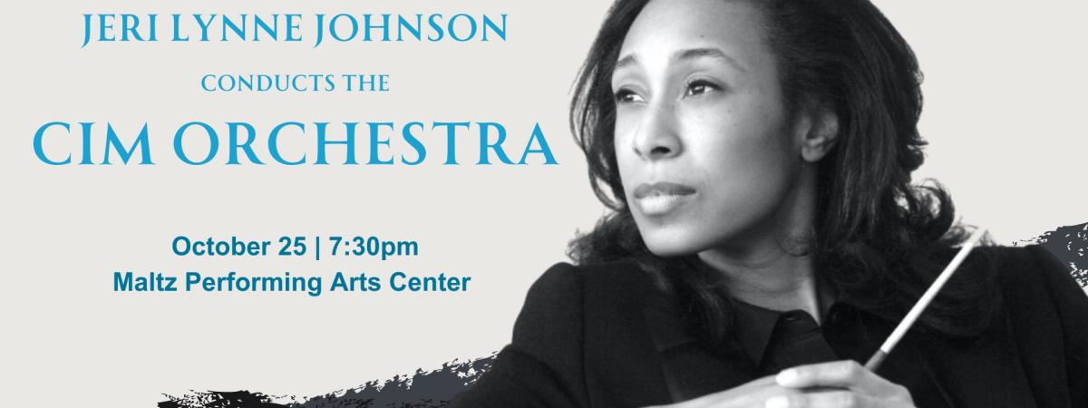 Jeri Lynne Johnson conducts the CIM Orchestra