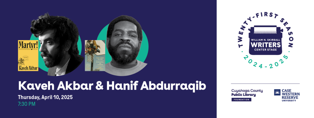 WCS Kaveh Akbar & Hanif Abdurraqib
