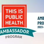This is Public Health Ambassador Program 2023-24