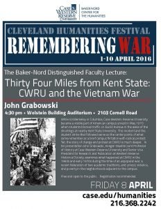 “Thirty Four Miles from Kent State: CWRU and the Vietnam War” flyer
