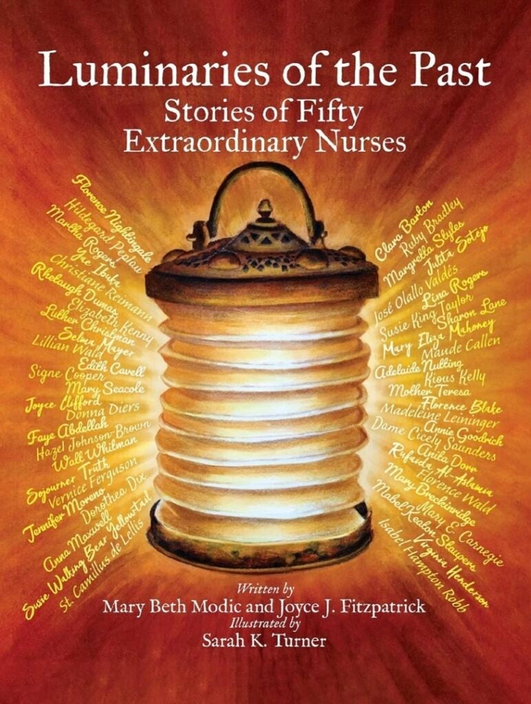 Photo of the cover of Joyce J. Fitzpatrick's "Luminaries of the Past: Stories of Fifty Extraordinary Nurses"