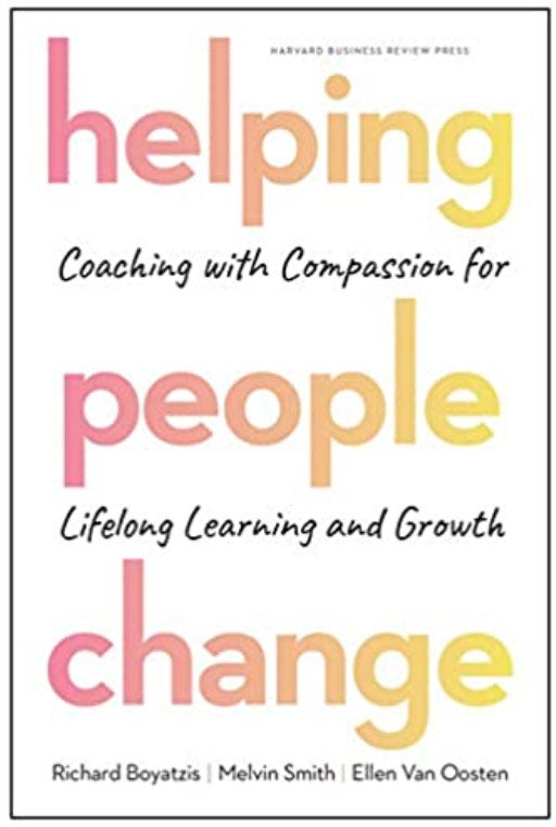 Cover of Helping People Change: Coaching with Compassion for Lifelong Learning and Growth