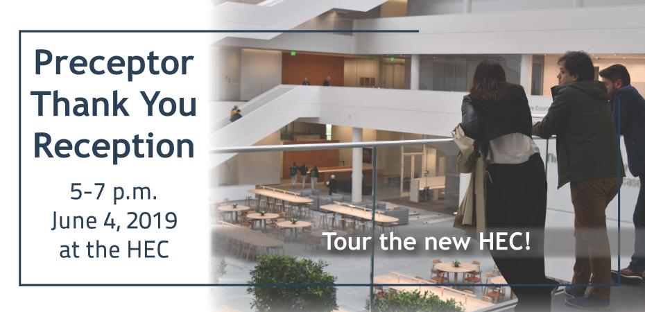 Picture of people observing the new Health Education Campus at Case Western Reserve University, home of the Frances Payne Bolton School of Nursing. Image text reads, "Preceptor Thank You Reception, 5-7 p.m., June 4, 2019, at the HEC."