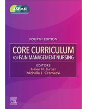  Core Curriculum for Pain Management Nursing, 4th Edition