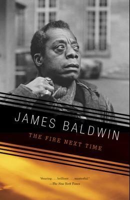 Cover of the fire next time by Baldwin