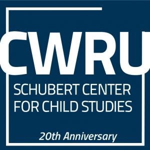 CWRU Schubert Center for Child Studies