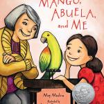 Cover of picture book called "Mango, Abuela and Me" depicting a young Latina girl, her grandmother and a brightly colored bird