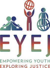 EYEJ- Empowering Youth Exploring Justice