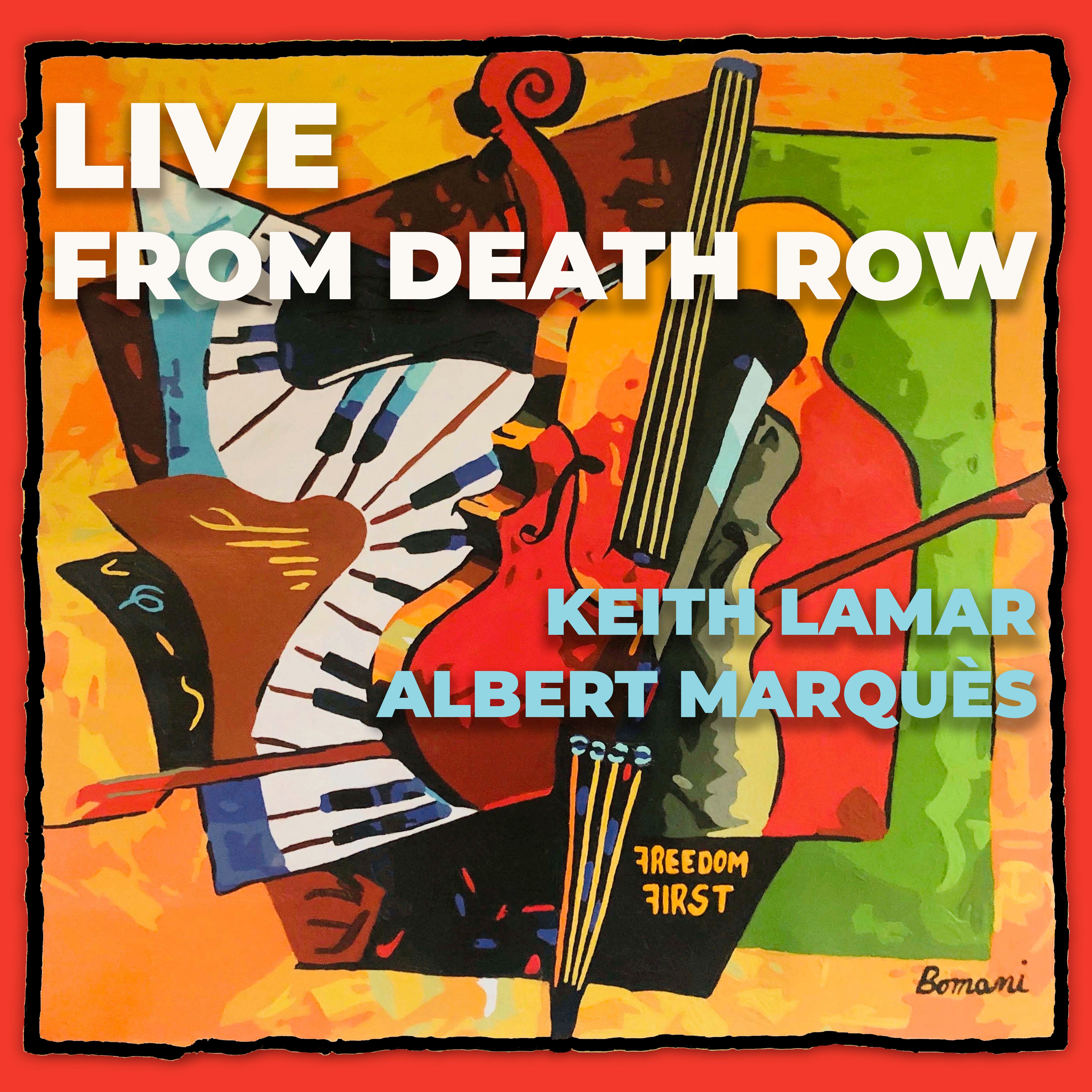 Oil Painting by Keith LaMar depicting abstract piano and bass. Cover of his Live From Death Row featuring Keith LaMar and Albert Marquéz