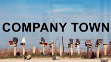 Movie poster for the documentary called Company Town