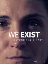 Poster advertising We Exist documentary - close-up photograph of a person's face