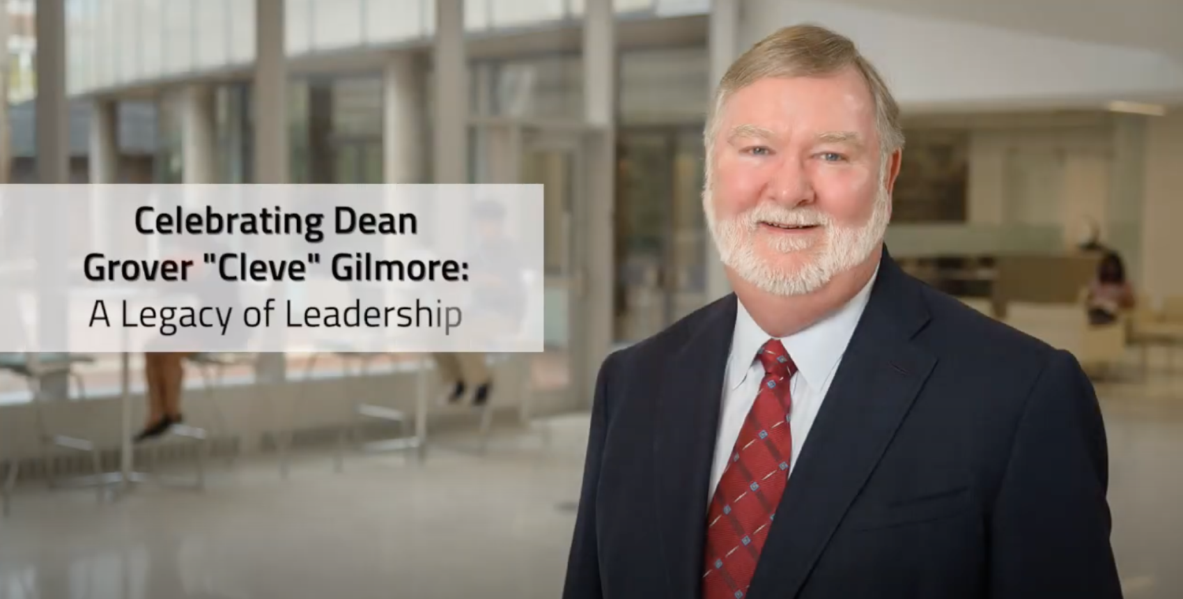 Celebrating Dean Grover "Cleve" Gilmore: A Legacy of Leadership