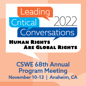 Leading Critical Conversations: Human Rights Are Global Rights CSWE logo