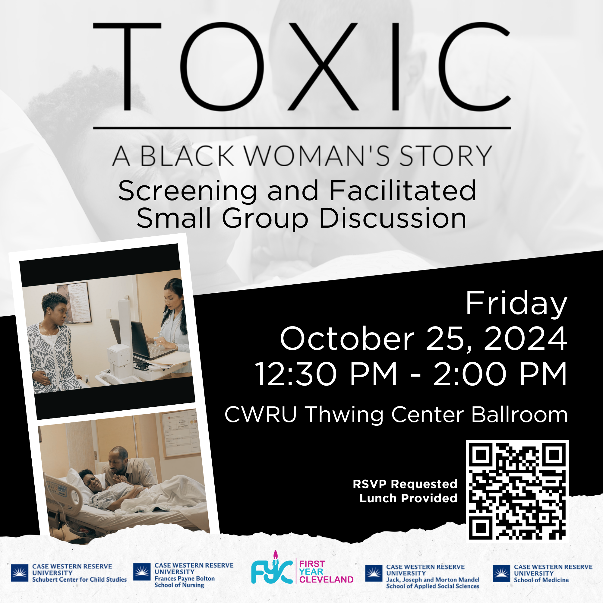 "Toxic: A Black Woman's Story Film Screening + Facilitated Lunch Discussion" with event details and images from film