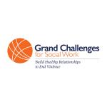 Grand Challenges for Social Work – Build Healthy Relationships to End Violence