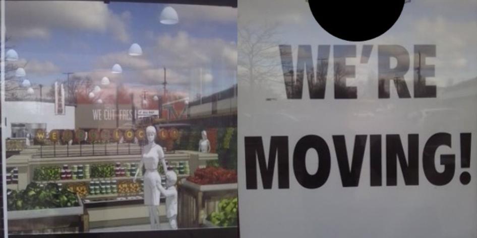Photo of a grocery store sign that indicates we are moving