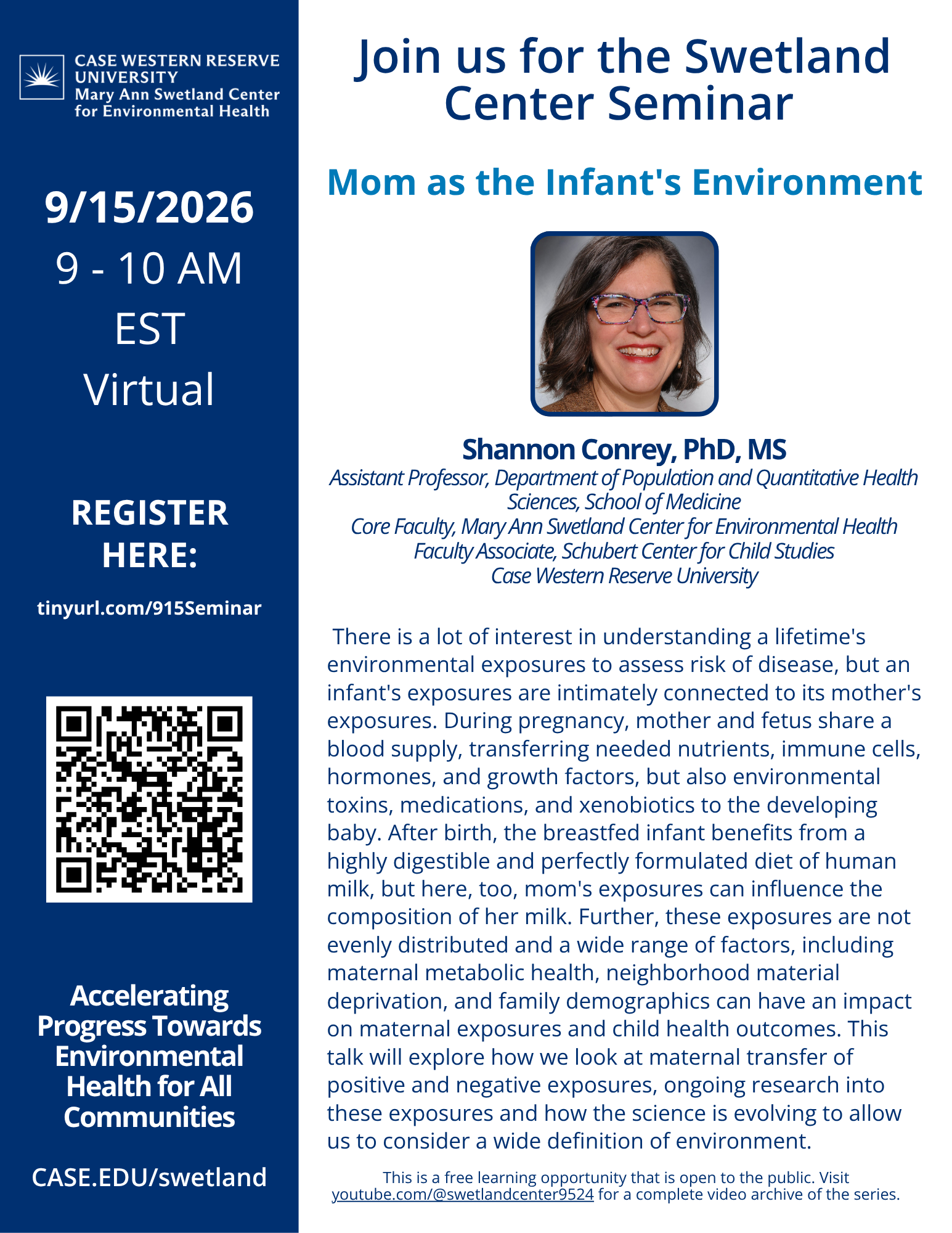 Flier for Swetland Seminar "Mom as the Infant's Environment" on September 15, 2026 from 9-10 AM. Includes photo of Dr. Shannon Conrey.