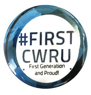 Up close image of a pin that says 'First CWRU'