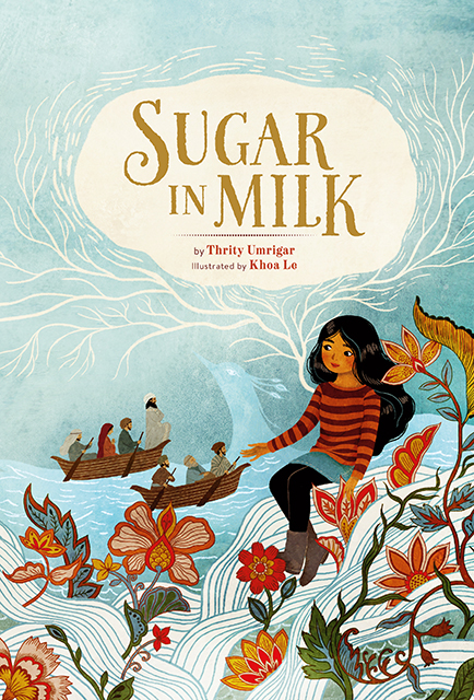 Front cover of "Sugar in Milk" by Thrity Umrigar