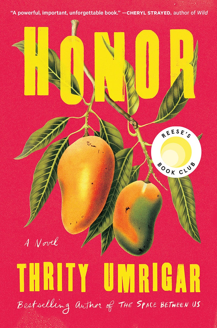 Front cover of ‘Honor’ by Thrity Umrigar, PhD