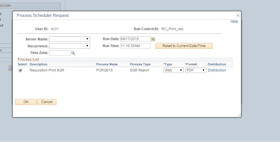 PeopleSoft Financials screen shot of Process Scheduler Request form with the Run Date and Run Time fields completed for the particular user
