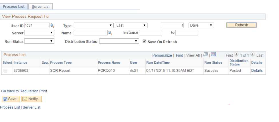 PeopleSoft Financials screen shot of the View Process Request For form and the Process List information for a particular requisition