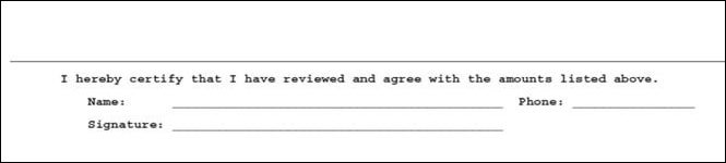 Screenshot of the receipt for submission with "I hereby certify that I have reviewed and agree with the amounts listed above" along with fields for "Name", "Phone" and "Signature" printed on it