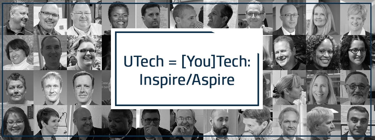 UTech = [You]Tech: Inspire/Aspire