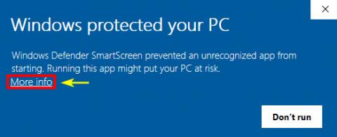 Warning box stating: Windows protected your PC. Windows Defender SmartScreen prevented an unrecognized app from starting. Running this app might put your PC at risk." Followed by a link titled "More info" and a box labeled "Don't run".