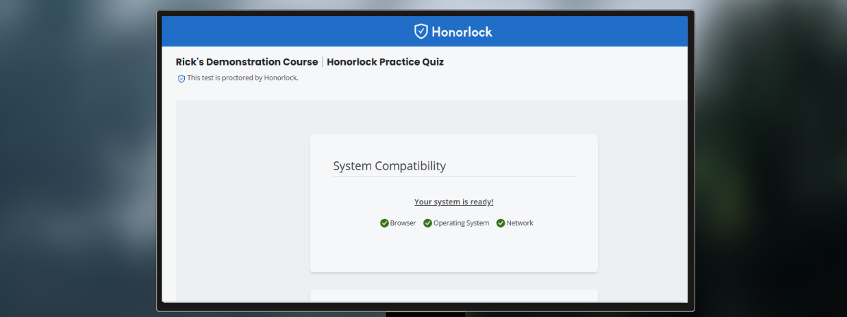 Screenshot of the student view in Honorlock. 