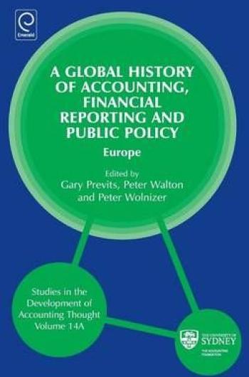 A Global History of Accounting, Financial Reporting  and Public Policy: Europe book cover
