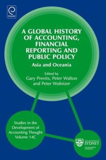 A Global History of Accounting, Financial Reporting and Public Policy: Asia and Oceania book cover