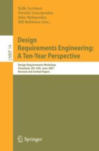 Design Requirements Engineering: A Ten-Year Perspective book cover